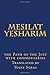 Mesilat Yesharim: with comm...