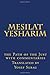 Mesilat Yesharim by Yosef Sebag