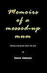 Memoirs Of A Messed-Up Mum by Laura Lamarca