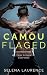 Camouflaged (Hiding from Love, #1)