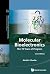 Molecular Bioelectronics: T...