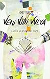Veni, Vidi, Vulva Veni, Vidi, Vulva