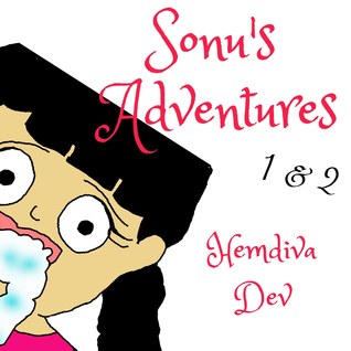 Children's Book Sonu's Adventures 1 and 2: Sonu's Best Friend Forever & Billions in My Heart