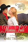 Montana Trails (Cutter's Creek #0.5)