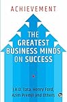 Achievement: The Greatest Business Minds on Success