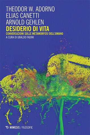 Desiderio di vita. Conversazioni sulle metamorfosi dell'umano (Paperback)
