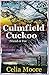 Culmfield Cuckoo: Compellin...