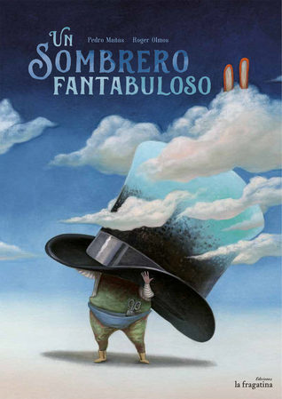 Un sombrero fantabuloso (Spanish Edition)