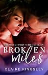 Broken Miles by Claire Kingsley
