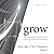 Grow: The CEO's Master Play...