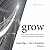 Grow by Sandy Ogg