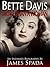 Bette Davis: More Than a Woman