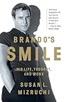 Brando's Smile: H...