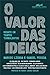 O Valor das Ideias: Debate ...