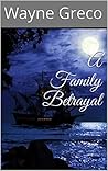 A Family Betrayal