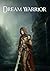 Dream Warrior
