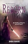 Reborn (The Guardian Trilogy, #3)