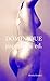 Dominique paperback ed. by Monia Sander