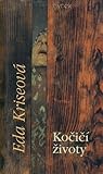 Kočičí životy: Román (Czech Edition)