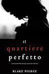 Il quartiere perf...