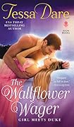 The Wallflower Wager (Girl Meets Duke, #3)