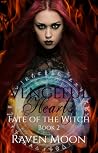 Vengeful Hearts (Fate of the Witch, #2)