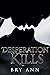 Desperation Kills (Assassin...