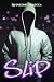 Slip by Quoleena Sbrocca