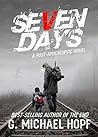 Seven Days: A Pos...