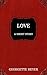 Love – A Short Story (Heyer...