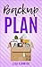 Backup Plan (What's The Pla...