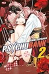 Psycho Bank 2 Psycho Bank 2