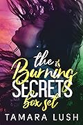 Burning Secrets: Hot Shade/Into the Heat/Hot Fix