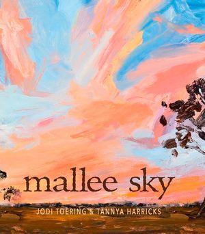 Mallee Sky (Hardcover)
