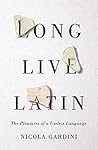 Long Live Latin: ...