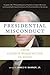 Presidential Misconduct: From George Washington to Today