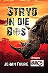 Stryd in die Bos (Afrikaans Edition)