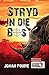 Stryd in die Bos (Afrikaans Edition)
