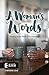 A Woman's Words: Getting to...