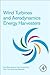 Wind Turbines and Aerodynamics Energy Harvesters