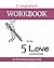 Companion Workbook: The 5 Love Languages: Do the relationship work