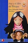 Ana Y El Niño Del Bosque