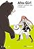 Aho-Girl: A Clueless Girl Vol. 11