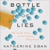 Bottle of Lies by Katherine Eban
