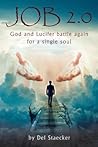 Job 2.0: God and Lucifer battle again for a single soul Job 2.0: God and Lucifer battle again for a single soul
