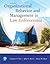 Organizational Behavior and Management in Law Enforcement