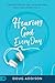 Hearing God Every Day: Unde...