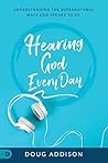 Hearing God Every...