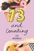13 and Counting (Friendship List #3)