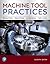 Machine Tool Practices (What's New in Trades & Technology)